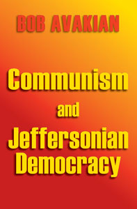 Communism and Jeffersonian Democracy book cover
