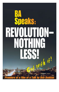 BA Speaks: REVOLUTION--NOTHING LESS!
                        Poster