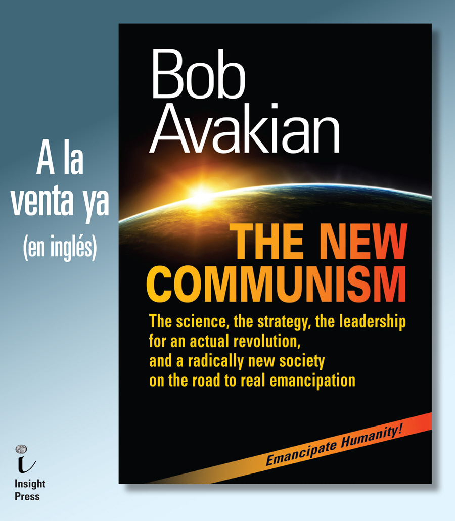 The New Communism by Bob Avakian
