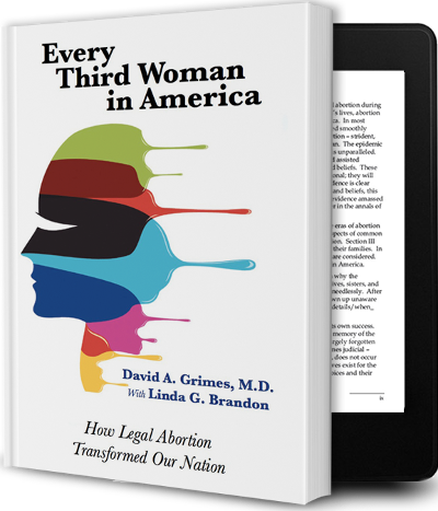 Every Third Woman in America: How Legal Abortion Transformed Our Nation