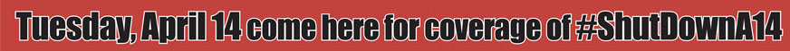 Tuesday April 14 - Special Coverage of 