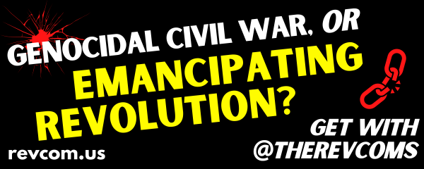 Genocidal Civil War Or Emancipating Revolution