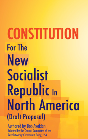 CONSTITUCIÓN Para La Nueva República Socialista En América Del Norte