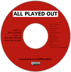 All Played Out by Bob Avakian