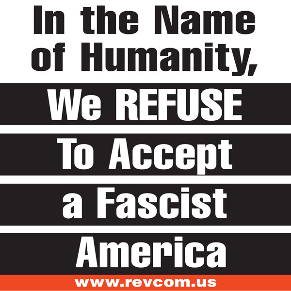 In the Name of Humanity, We Refuse to Accept a Fascist America