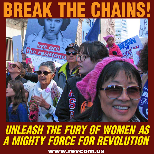 Unleash the fury of women as a mighty force for revolution