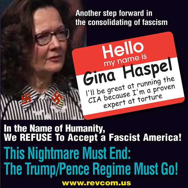 Gina Haspel--another step forward in the consolidating of fascism