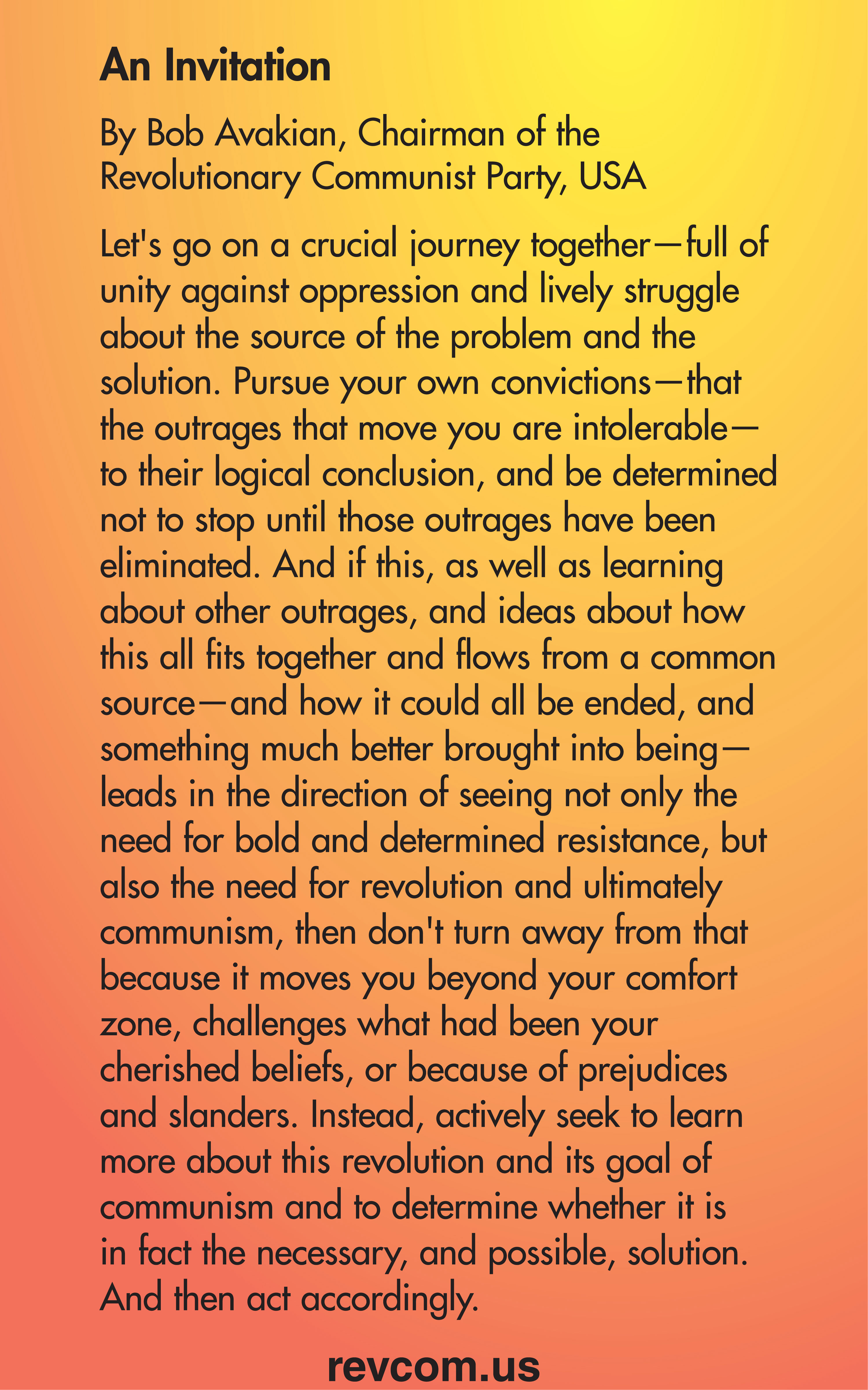 An invitation, by Bob Avakian, Chairman of the Revolutionary Communist Party, USA