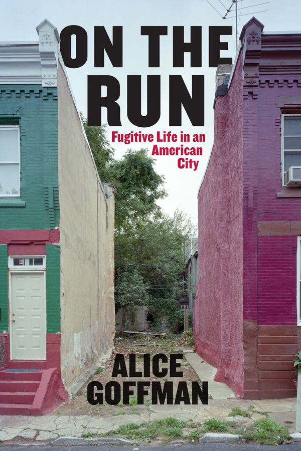 On the Run by Alice Goffman