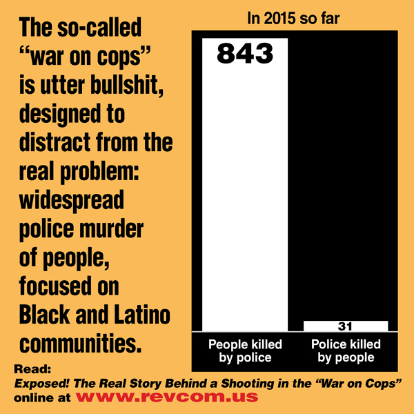 graphic, so-called "war on cops"