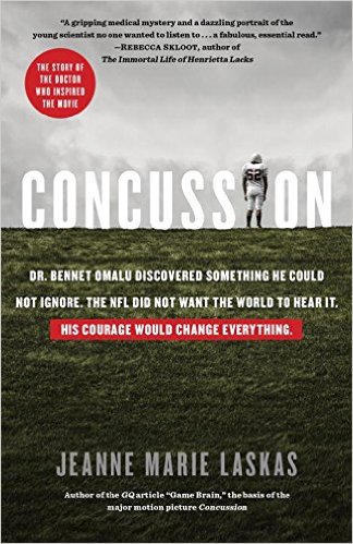 Concussion, by Jeanne Marie Laskas