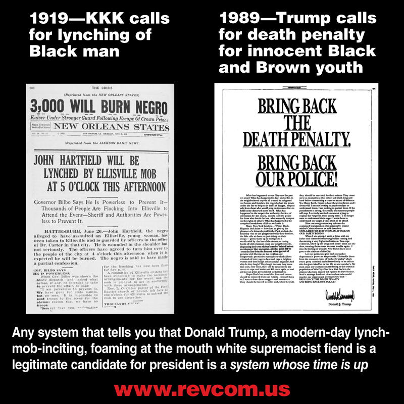 1919--KKK calls for lynching of Black man. 1989--Trump calls for death penalty for innocent Black and Brown youth