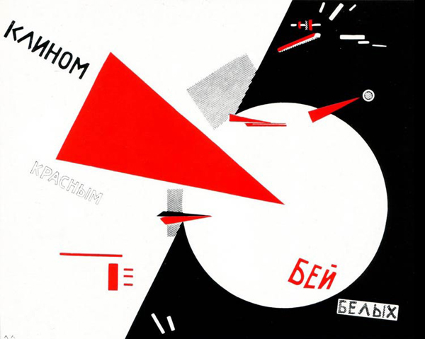 El Lissitzky, Beat the Whites with the Red Wedge, 1919.