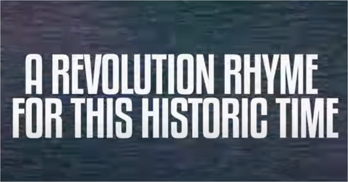 SEIZE THE TIME TAKE UP “A REVOLUTION RHYME FOR THIS HISTORIC TIME” by