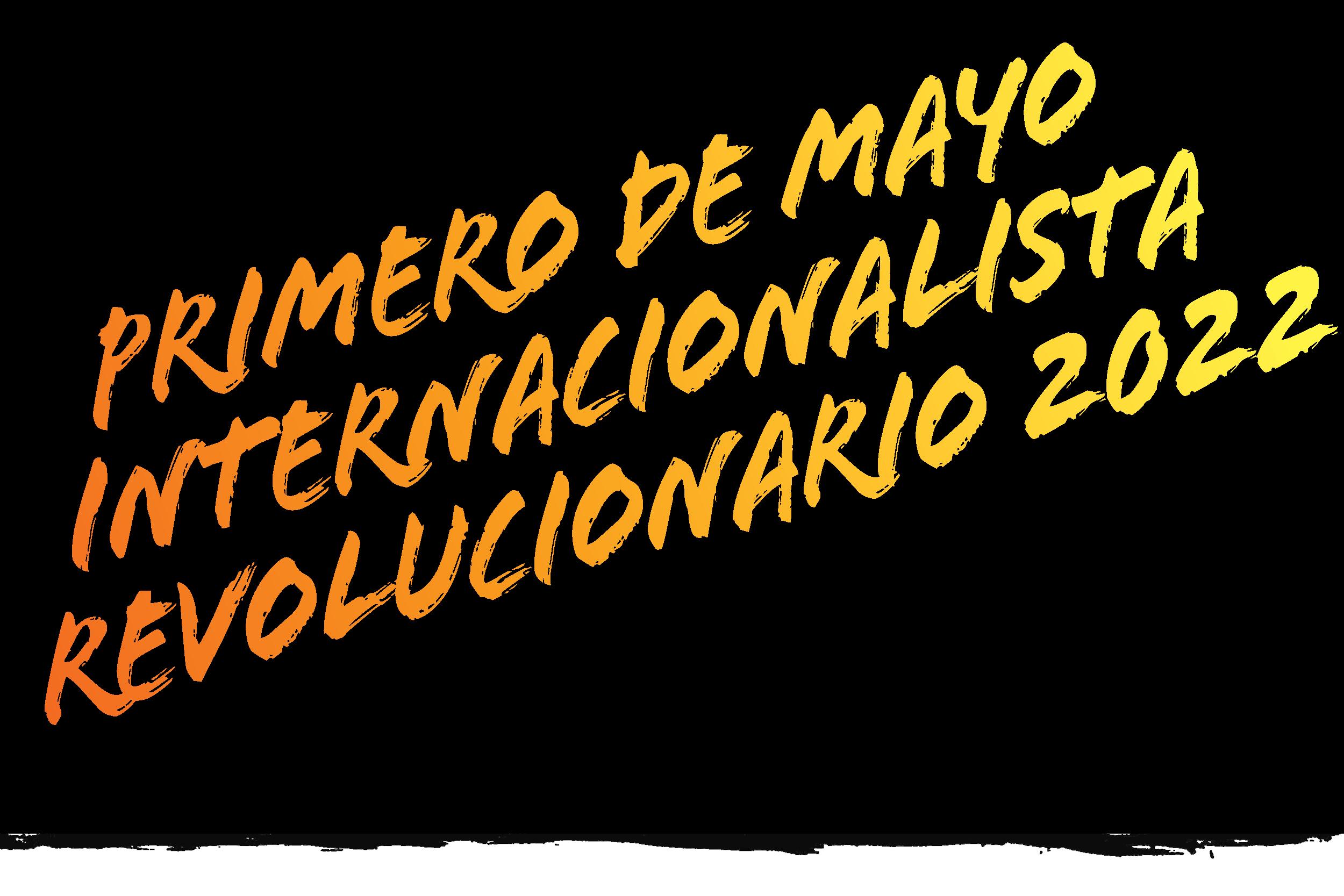 teaser Revolutionary Internationalist May Day spanish