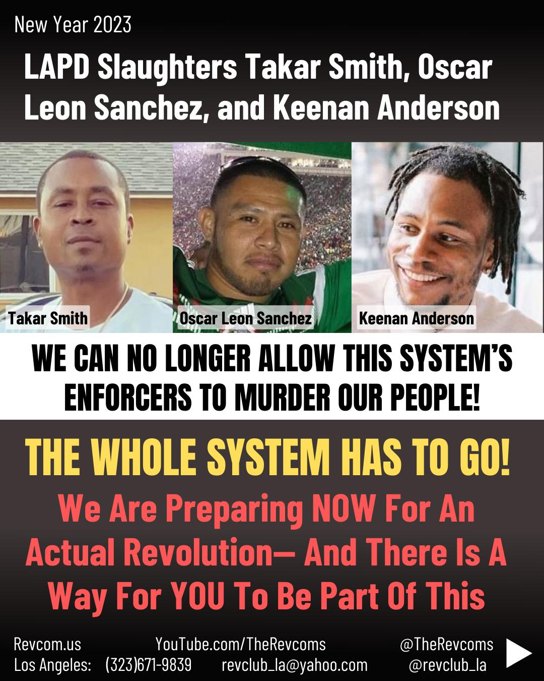 Murders by LAPD - Takar Smith, Oscar Sanchez, Kennan Anderson