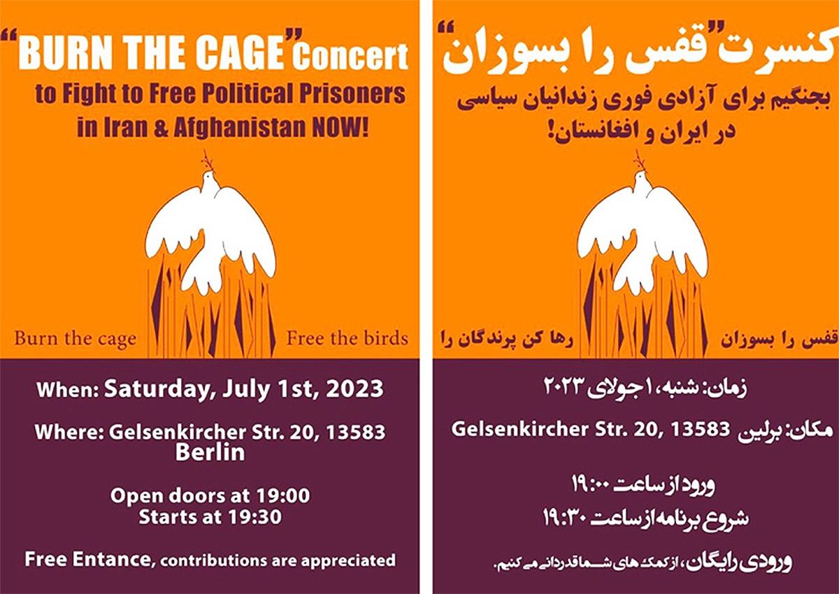 Poster for July 1st Concert in Berlin for Burn the Cage, Iran.