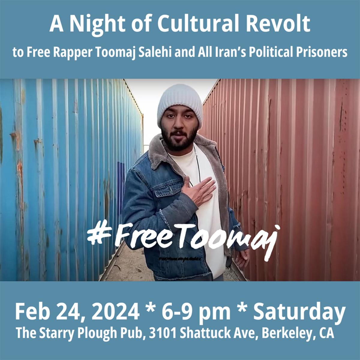 Poster for Feb. 24, 2024 Night of Cultural Revolt, for Iran political prisoner Toomaj
