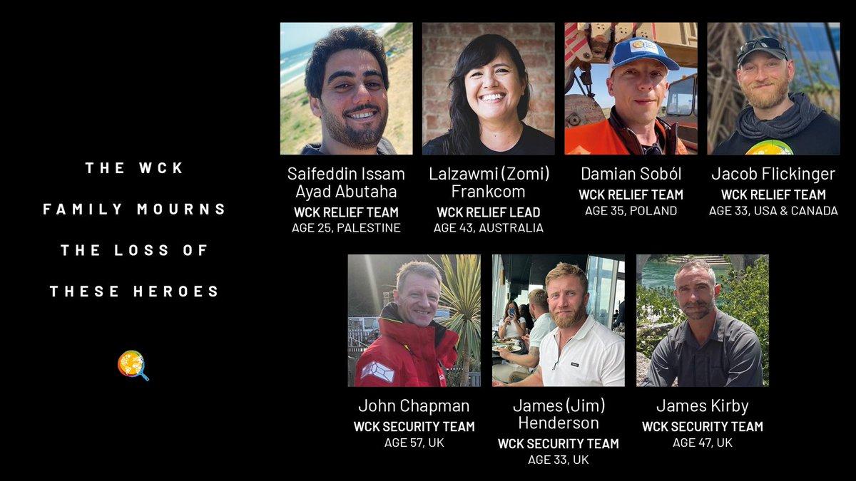 These are 7 heroes, volunteers with World Central Kitchen, who were killed in an Israeli airstrike April 2, 2024.