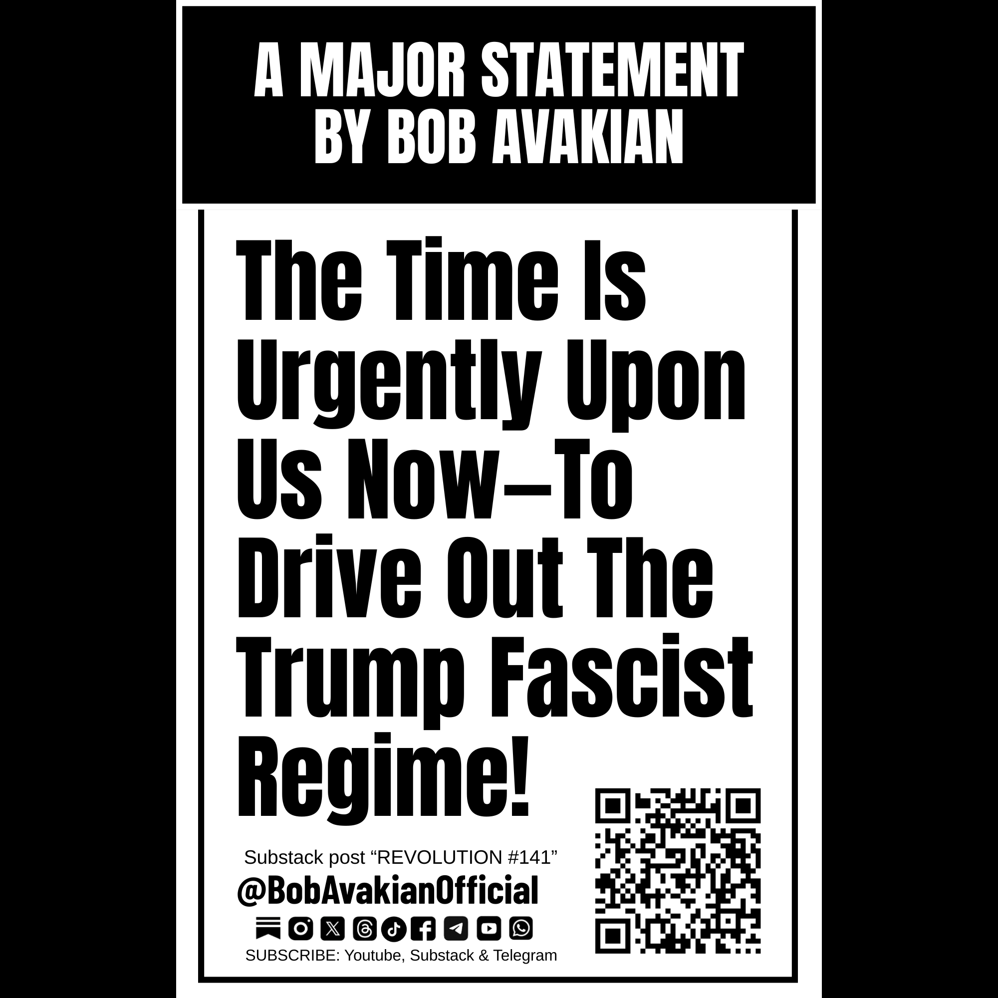 Bob Avakian: The Time Is Urgently Upon Us Now -- To Drive Out The Trump Fascist Regime!