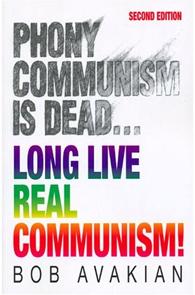 Phony Communism is Dead