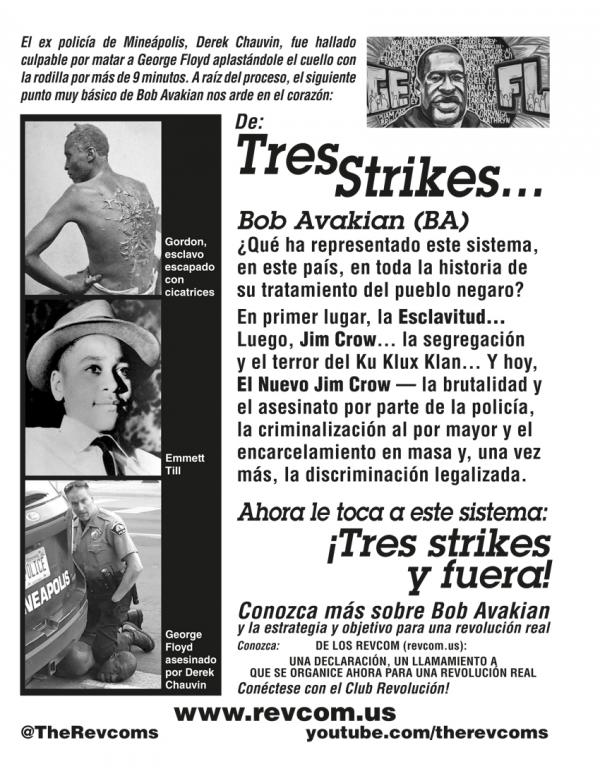 De Tres Strikes... Bob Avakian (BA)