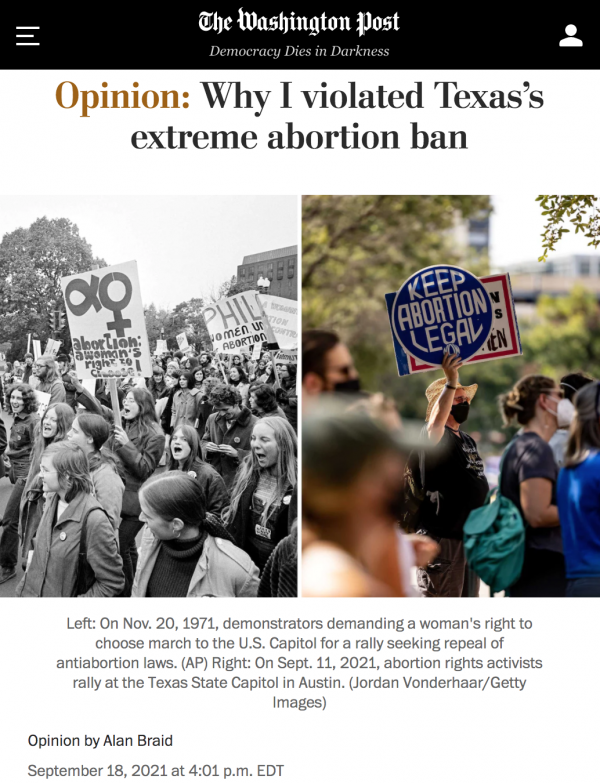 Opinion page by Dr. Alan Braid - Why I Violated Texas' Extreme Abortion Ban - in Washington Post, September 18, 2020