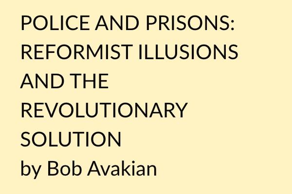Police and Prisons
