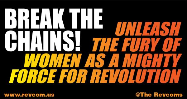 Break the Chains - Unleash the Fury of Women