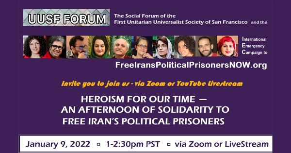  UUSF Forum Free Iran’s Political Prisoners Berkeley, CA