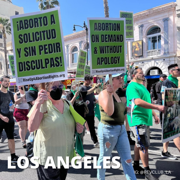 RiseUp4AbortionRights march in Los Angeles.