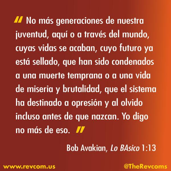 BAsics 1-13 No more generations of our youth ... in Spanish