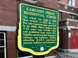 Kamloop Indian school plaque, where graves of more than 215 indigenous children were found.
