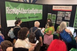 A booth staffed by members of Rise Up 4 Abortion Rights was “mobbed” all day.