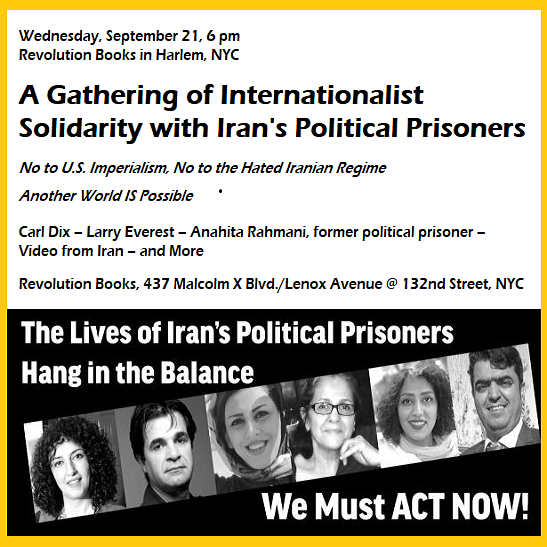 A Gathering of Internationalist Solidarity with Iran's Political Prisoners