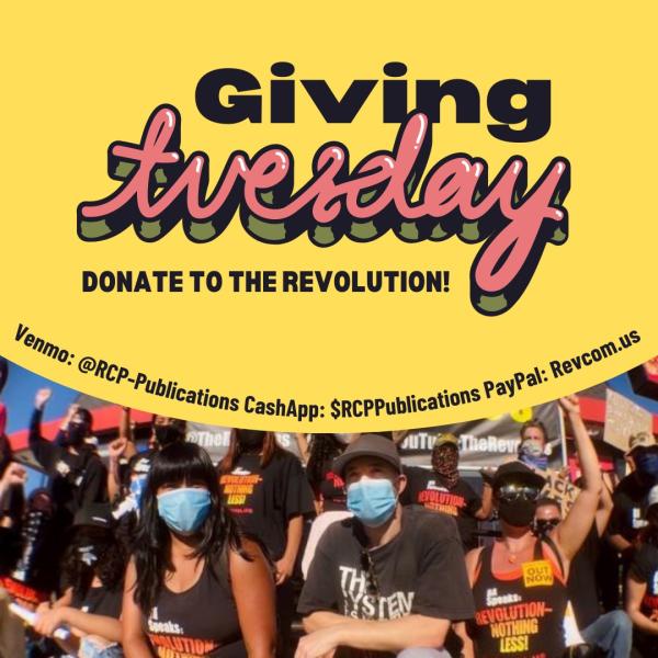 2022 Giving Tuesday - Donate to the Revolution