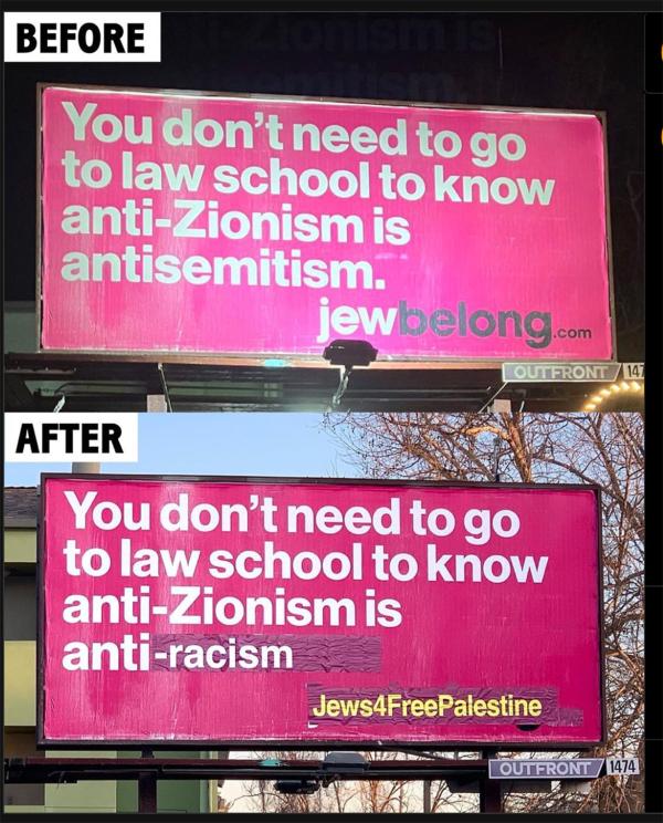 California billboard redo: You don't need to go to law school to know Anti-Zionism is anti-racism.