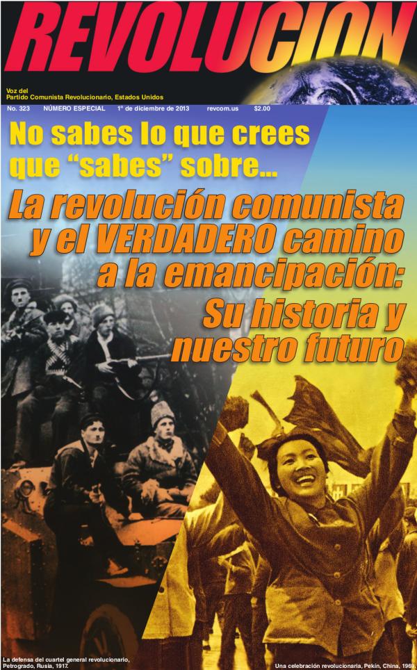 La revolución comunista y el VERDADERO camino a la emancipación: Su historia y nuestro futuro