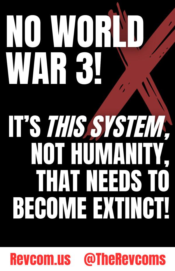 No World War 3 - It's This System, Not Humanity, That Needs to Become Extinct