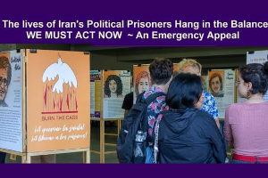 The lives of Iran’s political prisoners hang in the balance. WE MUST ACT NOW ~ An Emergency Appeal