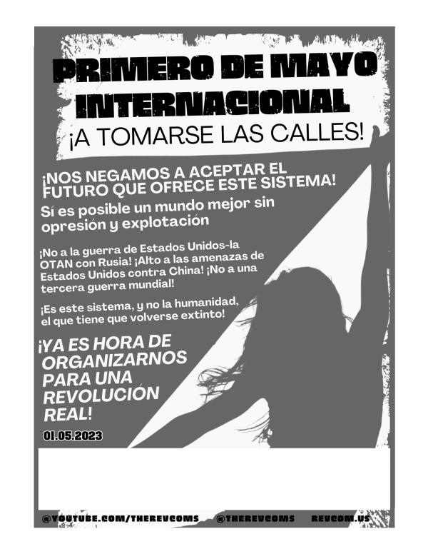 Rev Coms Call for May Day BACK Spanish