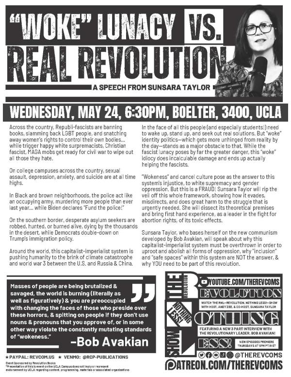 Woke Lunacy vs. Real Revolution - Sunsara Taylor at UCLA