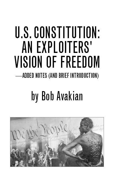 U.S. Constitution: An Exploiters' Vision of Freedom, pamphlet cover