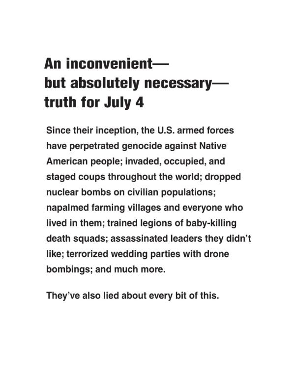 An inconvenient—but absolutely necessary—truth for July 4