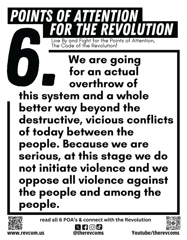 Points of Attention for the Revolution - Point Six