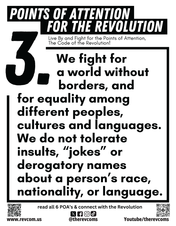 Points of Attention for the Revolution - Point Three