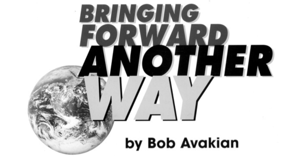 Bringing Forward Another Way, by Bob Avakian