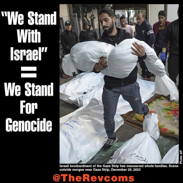 We Stand for Israel=We Stand for Genocide