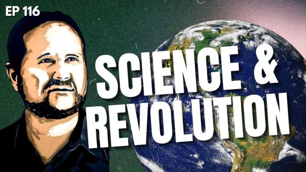 Science and Revolution