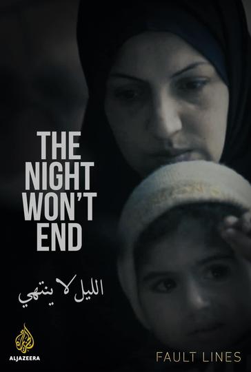 Book The Night Won't End--Biden's War on Gaza